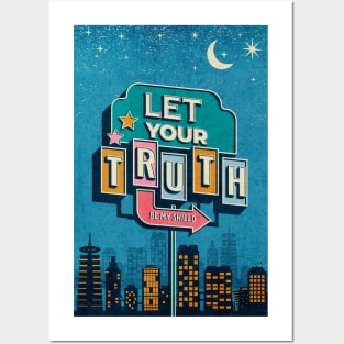 Let your truth be my shield. Posters and Art